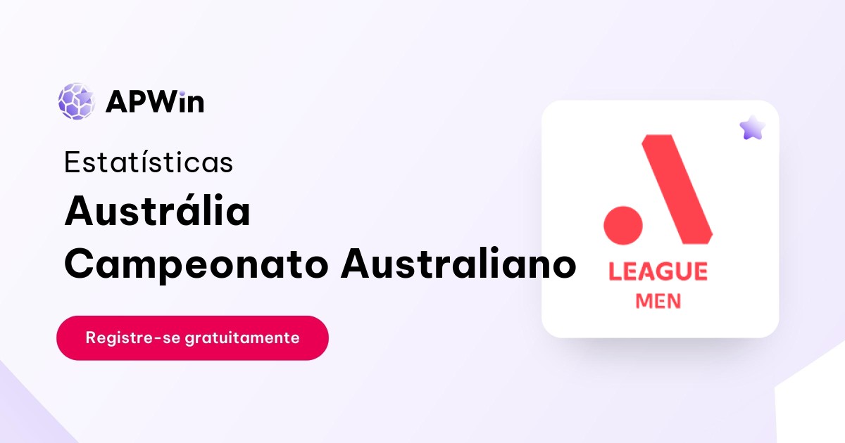 Campeonato Australiano 2024/25 Estatísticas e Tabela