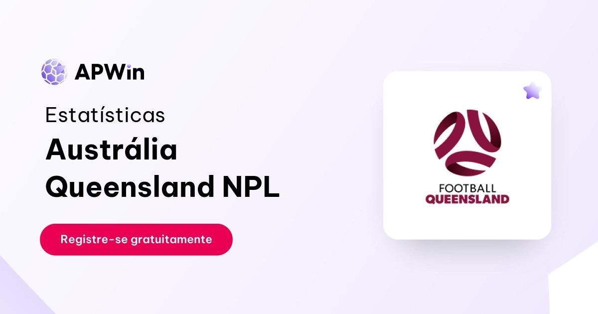 Queensland NPL 2024 Estatísticas e Tabela