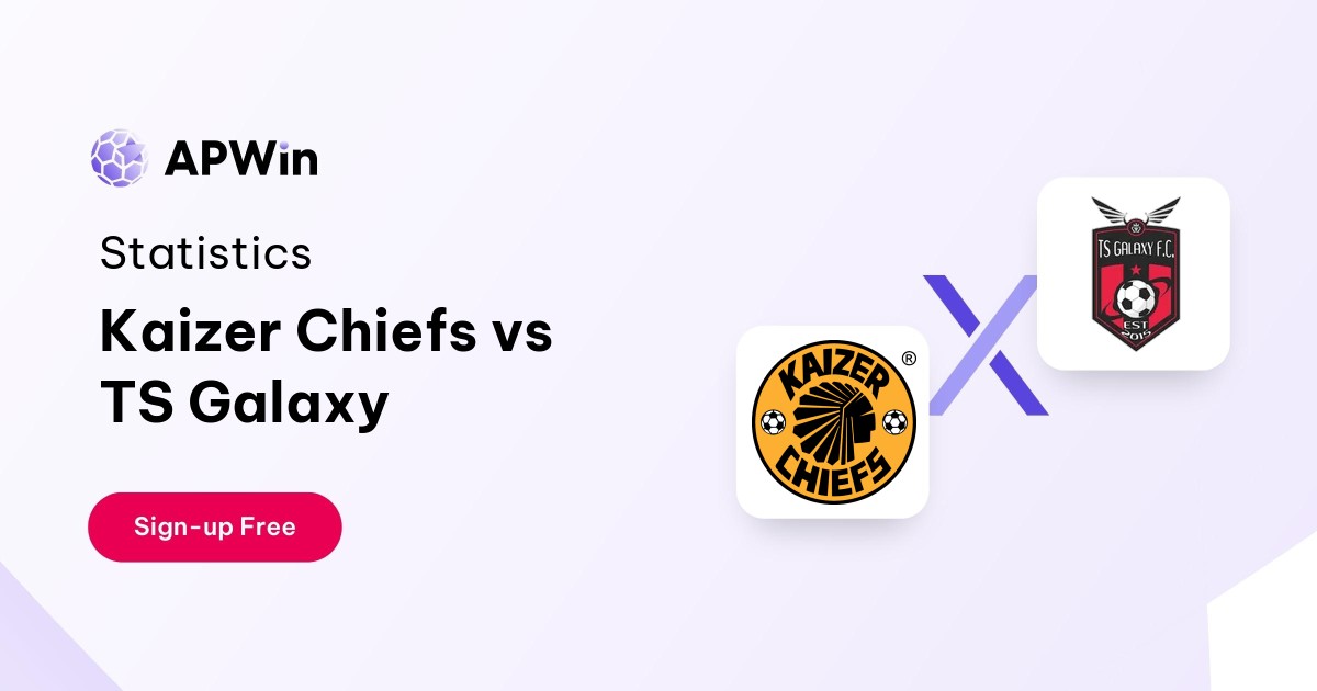 Kaizer Chiefs vs TS Galaxy Preview, Livescore, Odds