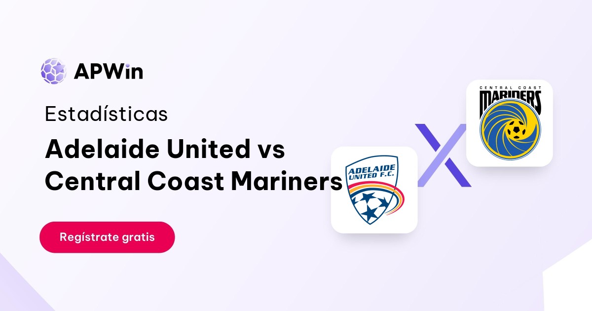 Adelaide United vs Central Coast Mariners Estadísticas 03/02/2024 APWin