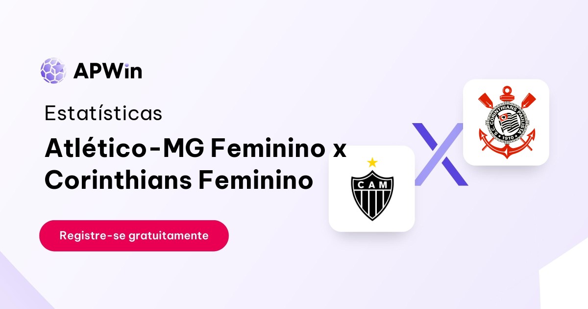 Atlético-MG Feminino x Corinthians Feminino: Estatísticas, Placar e Odds