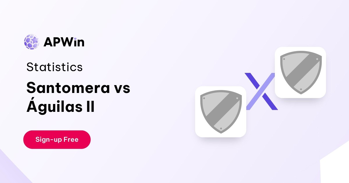 Santomera vs Águilas II Preview, Livescore and H2H