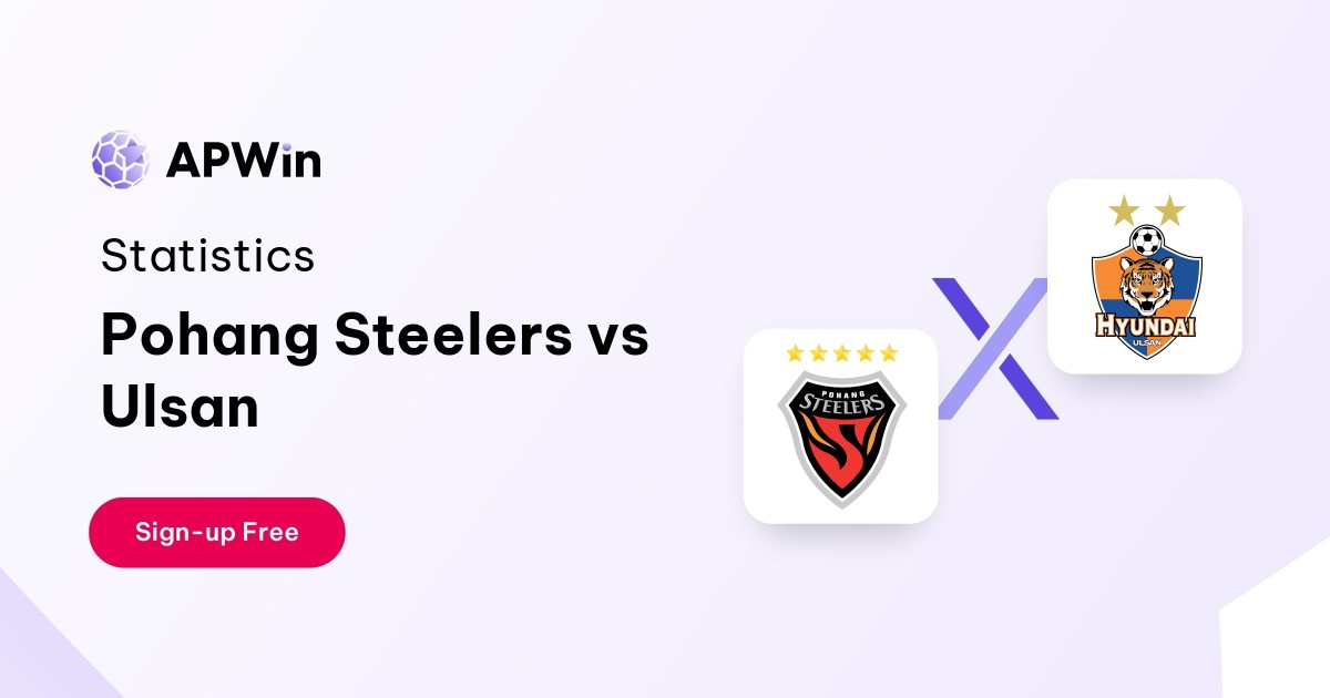 Prediction Pohang Steelers vs Ulsan K League 1 2024