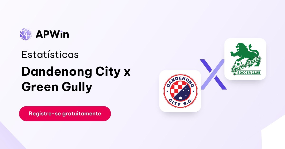 Dandenong City x Green Gully: Placar ao Vivo, H2H e Resultados