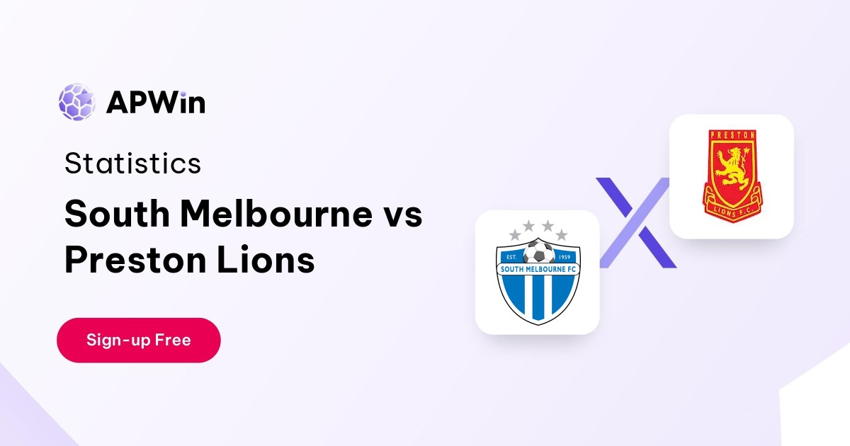 South Melbourne vs Preston Lions Preview, Livescore and H2H