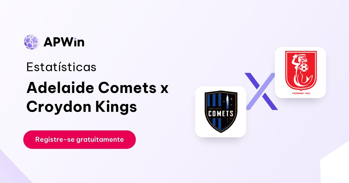 Adelaide Comets x Croydon Kings: Placar ao Vivo, H2H e Resultados