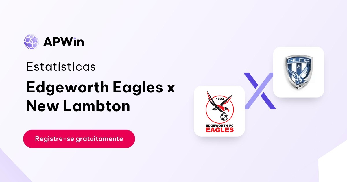 Edgeworth Eagles x New Lambton: Placar ao Vivo, H2H e Resultados