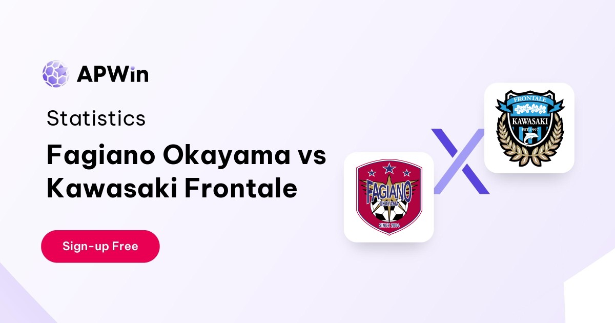 Fagiano Okayama vs Kawasaki Frontale Preview, Livescore and H2H