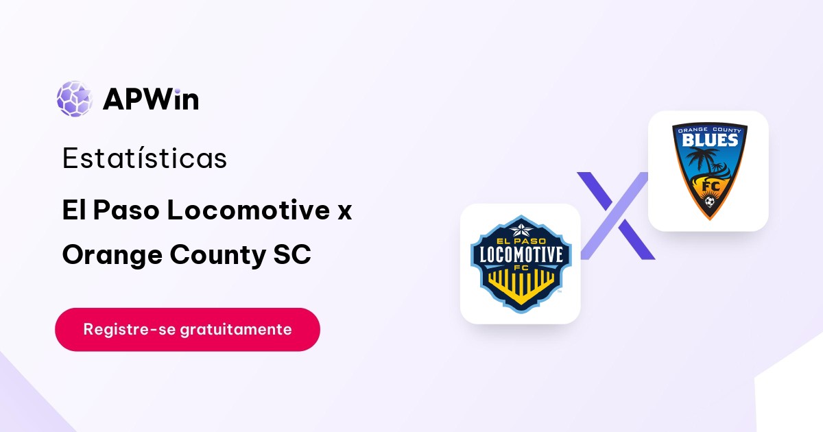 El Paso Locomotive x Orange County SC: Placar ao Vivo, H2H e Resultados