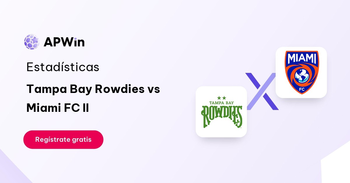 Tampa Bay Rowdies vs Miami FC II: En vivo, Resultado y Estadísticas
