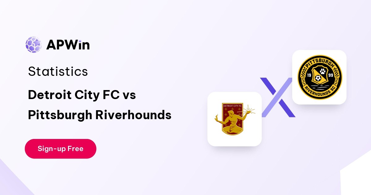 Detroit City FC vs Pittsburgh Riverhounds Preview, Livescore and H2H