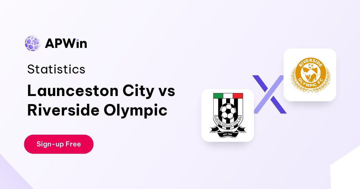 Launceston City vs Riverside Olympic Preview, Livescore and H2H