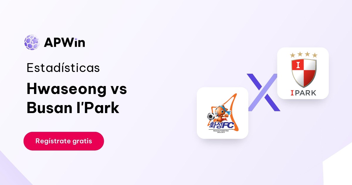 Hwaseong vs Busan I'Park: En vivo, Resultado y Estadísticas