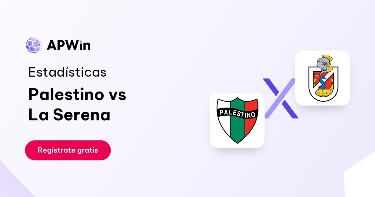 Palestino vs La Serena: En vivo, Resultado y Estadísticas