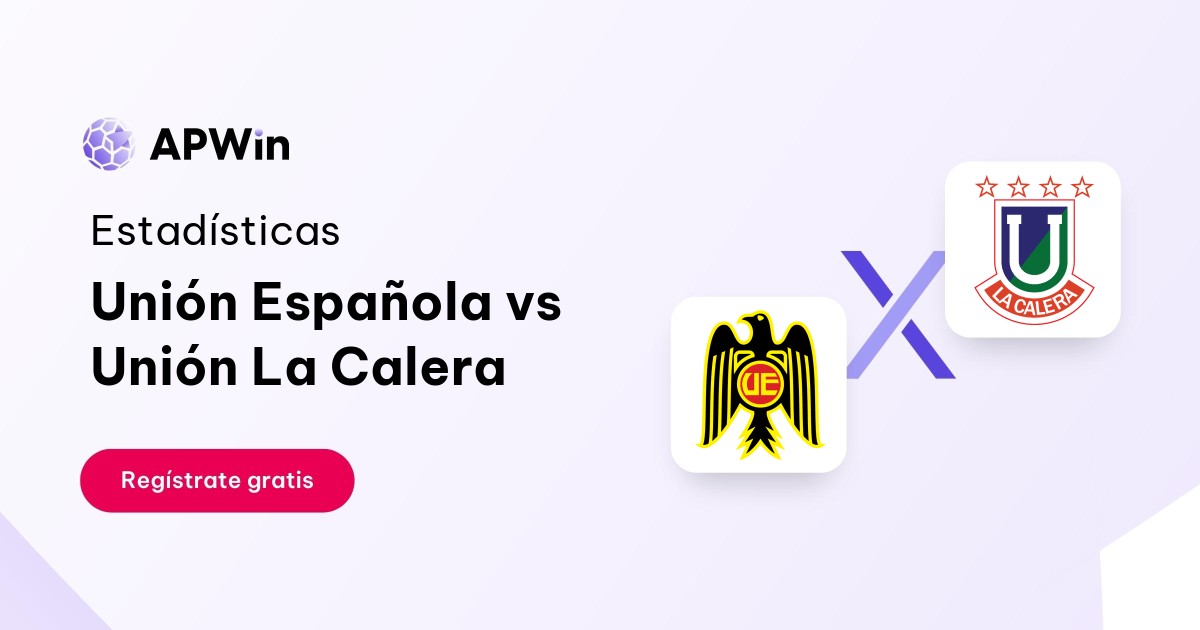 Unión Española vs Unión La Calera: En vivo, Resultado y Estadísticas