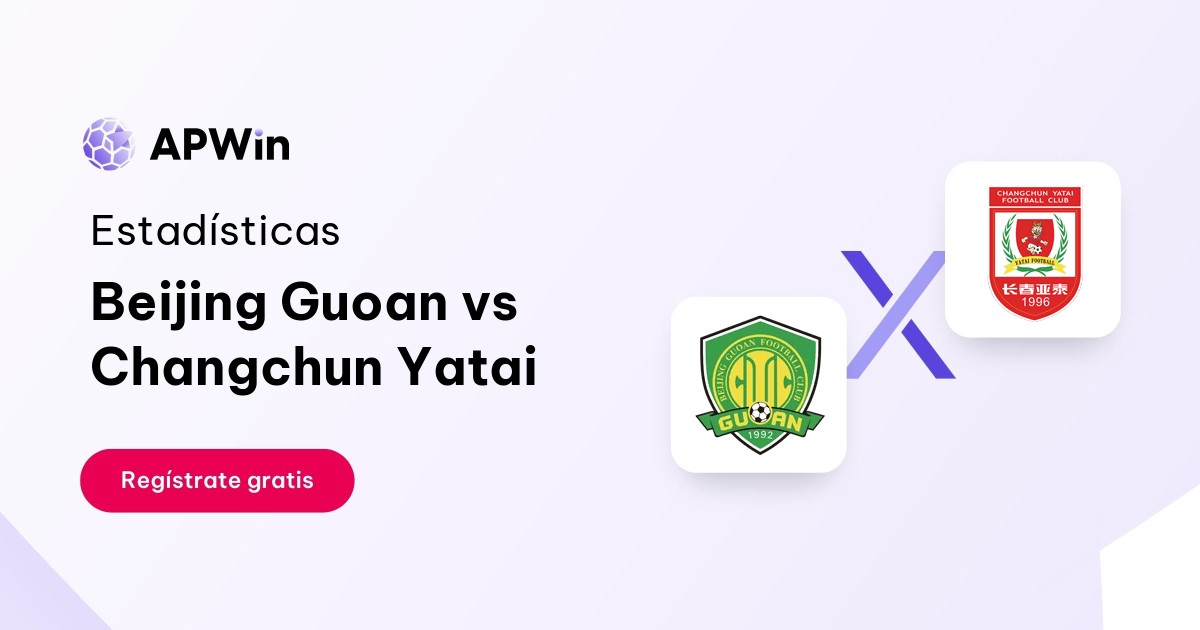 Beijing Guoan vs Changchun Yatai: En vivo, Resultado y Estadísticas