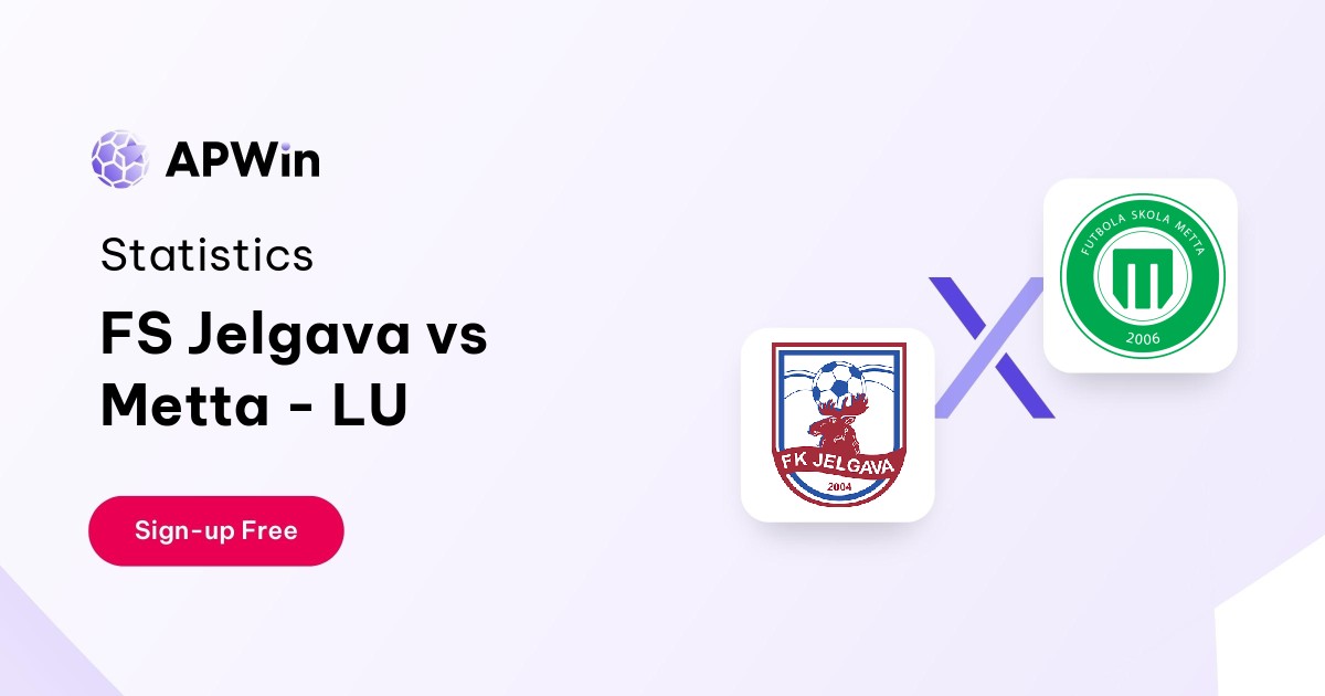 FS Jelgava vs Metta - LU Preview, Livescore and H2H
