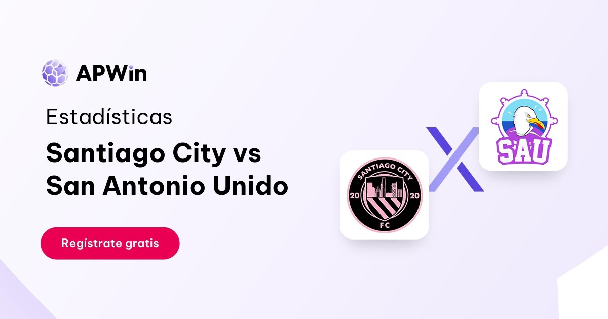 Santiago City vs San Antonio Unido: En vivo, Resultado y Estadísticas