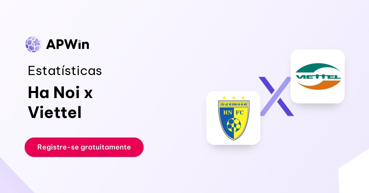 Ha Noi x Viettel: Placar ao Vivo, H2H e Resultados
