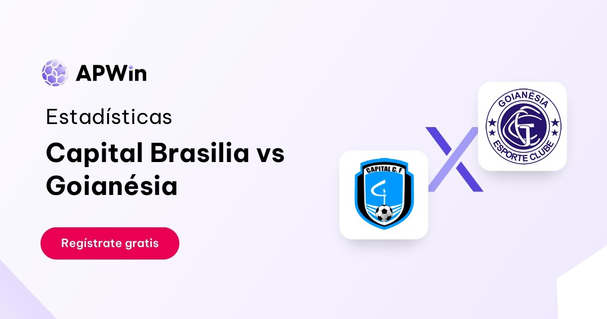 Capital Brasilia vs Goianésia: En vivo, Resultado y Estadísticas