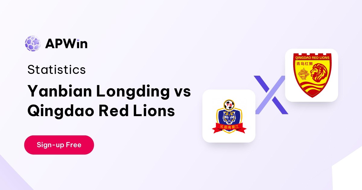Yanbian Longding vs Qingdao Red Lions Preview, Livescore and H2H
