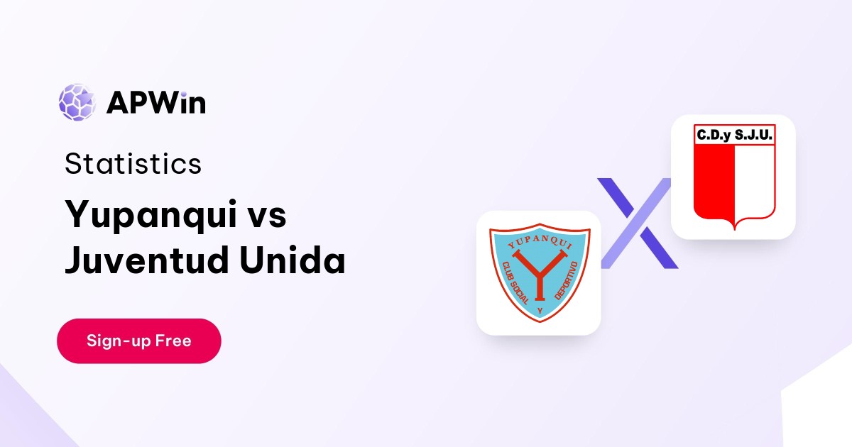 Yupanqui vs Juventud Unida Preview, Livescore and H2H