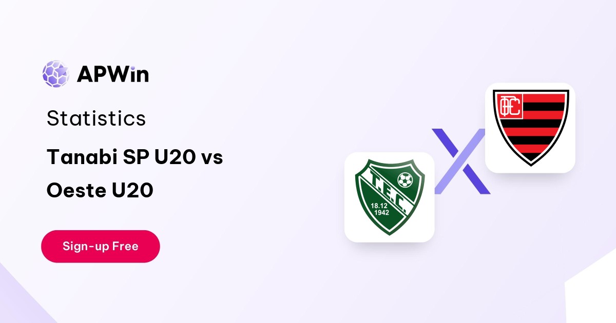 Tanabi SP U20 vs Oeste U20 Preview, Livescore and H2H