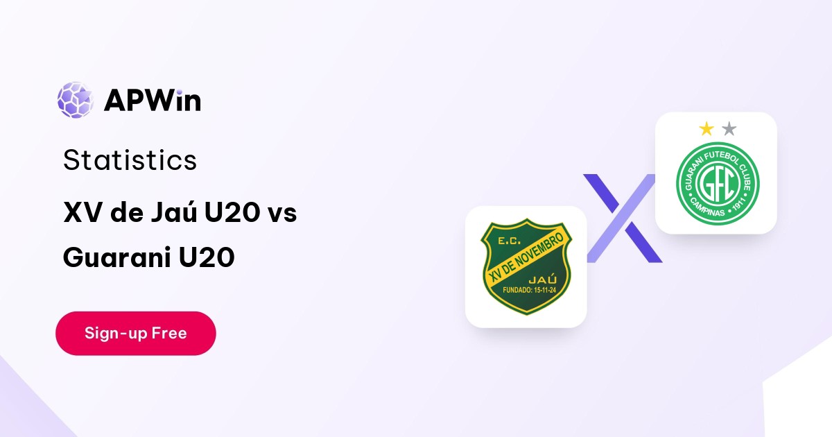 XV de Jaú U20 vs Guarani U20 Preview, Livescore and H2H