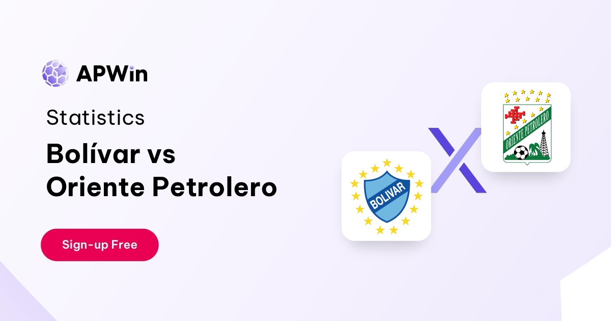Bolívar vs Oriente Petrolero Preview, Livescore and H2H