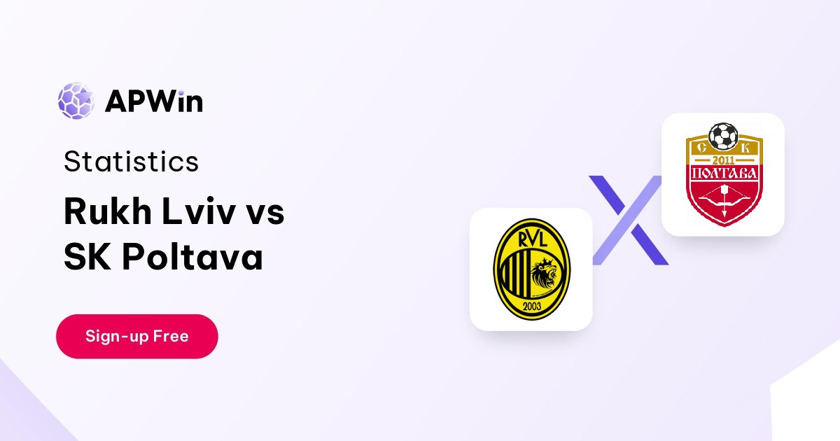 Rukh Lviv vs SK Poltava Preview, Livescore and H2H
