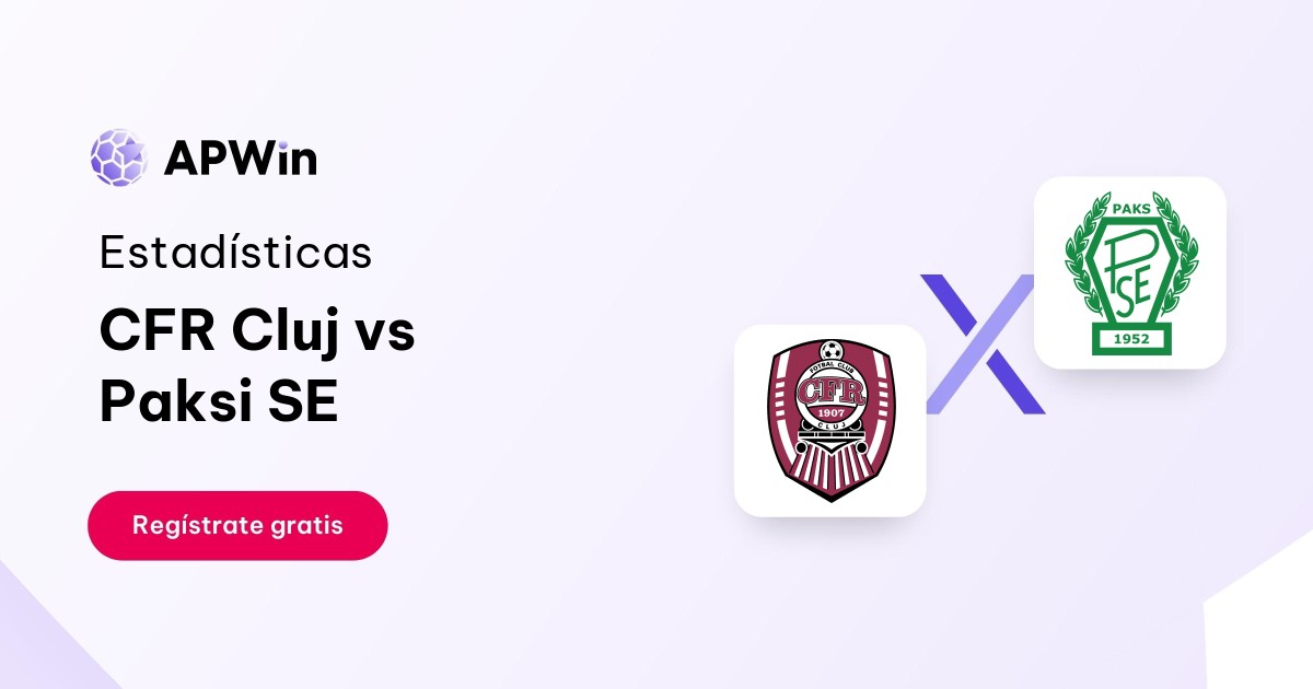 CFR Cluj vs Paksi SE: En vivo, Resultado y Estadísticas