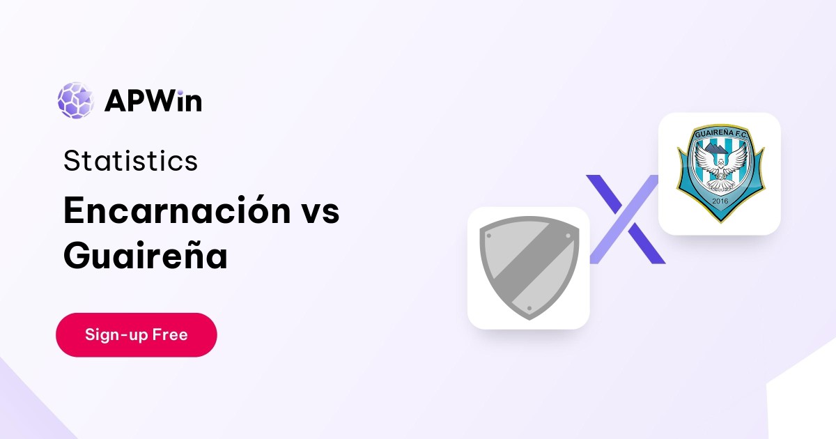 Encarnación vs Guaireña Preview, Livescore and H2H