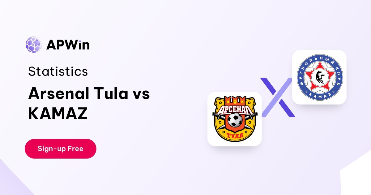 Arsenal Tula vs KAMAZ Preview, Livescore and H2H